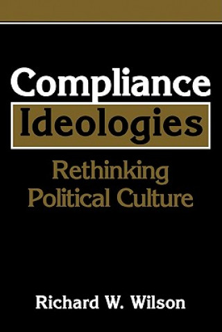 Carte Compliance Ideologies Richard W. Wilson