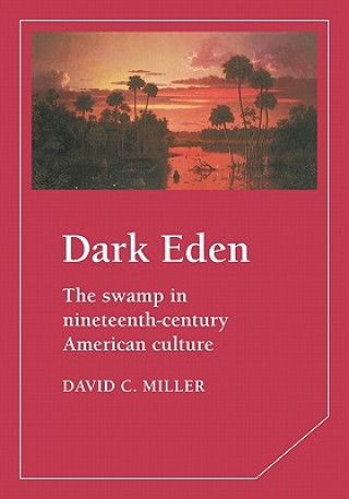 Kniha Dark Eden David Miller