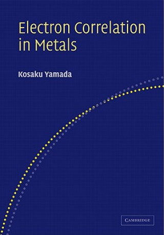 Livre Electron Correlation in Metals K. Yamada