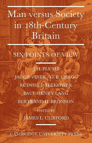 Buch Man Versus Society in Eighteenth-Century Britain James L. Clifford