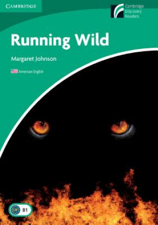 Kniha Running Wild Level 3 Lower-intermediate American English Margaret Johnson