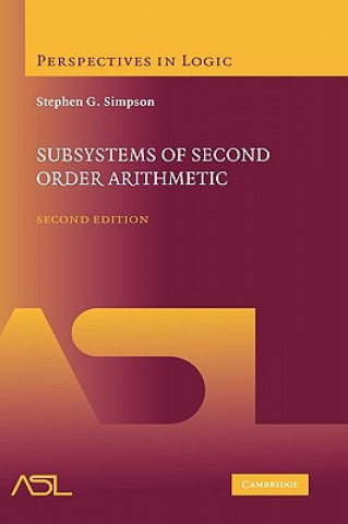 Könyv Subsystems of Second Order Arithmetic Stephen G. Simpson