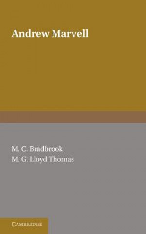 Książka Andrew Marvell M. C. BradbrookM. G. Lloyd Thomas