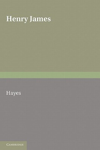 Kniha Henry James Kevin J. Hayes