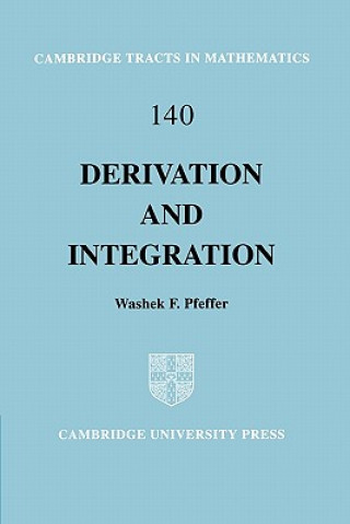 Książka Derivation and Integration Washek F. Pfeffer