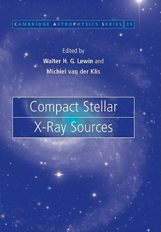 Książka Compact Stellar X-ray Sources Walter LewinMichiel van der Klis