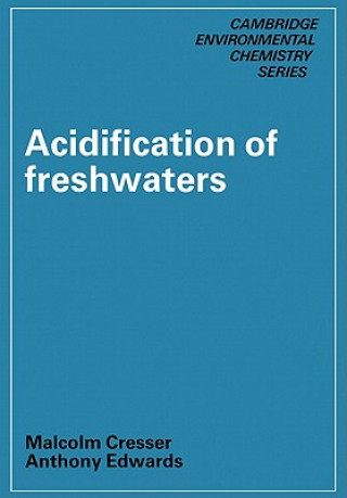 Könyv Acidification of Freshwaters Anthony EdwardsMalcolm Cresser