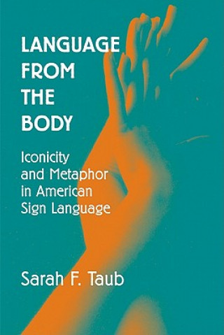 Kniha Language from the Body Sarah F. Taub