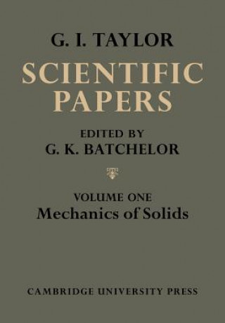 Könyv Scientific Papers of Sir Geoffrey Ingram Taylor G. K.  Batchelor