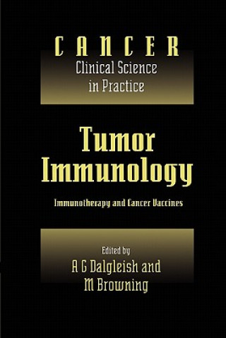 Carte Tumor Immunology A. G. DalgleishM. J. BrowningKarol Sikora