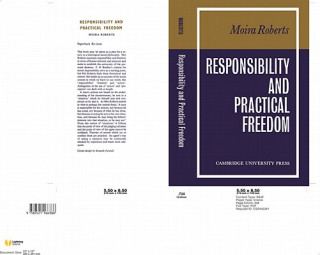 Kniha Responsibility and Practical Freedom Moira Roberts