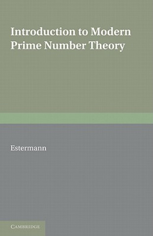 Carte Introduction to Modern Prime Number Theory T. Estermann