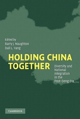 Könyv Holding China Together Barry J. NaughtonDali L. Yang