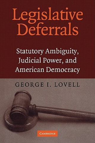 Kniha Legislative Deferrals George I. Lovell