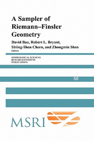 Книга Sampler of Riemann-Finsler Geometry David BaoRobert L. BryantShiing-Shen ChernZhongmin Shen