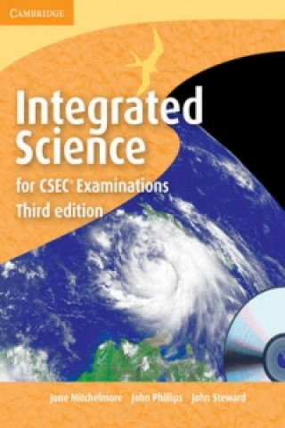 Könyv Integrated Science for CSEC (R) Secondary only Workbook with CD-ROM June MitchelmoreJohn PhillipsJohn Steward