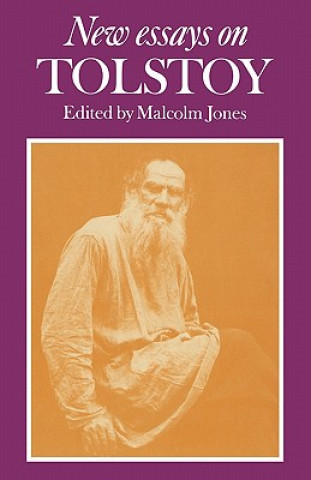 Kniha New Essays on Tolstoy Malcolm Jones