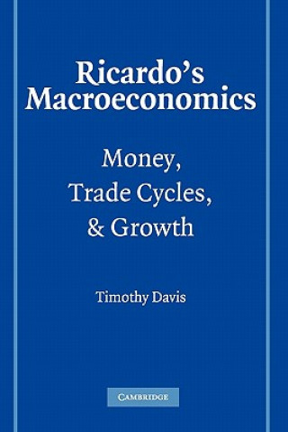 Carte Ricardo's Macroeconomics Timothy Davis