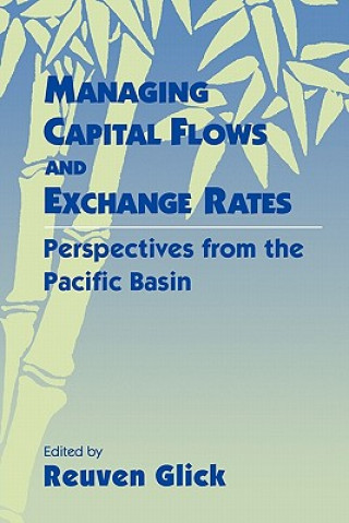 Buch Managing Capital Flows and Exchange Rates Reuven Glick