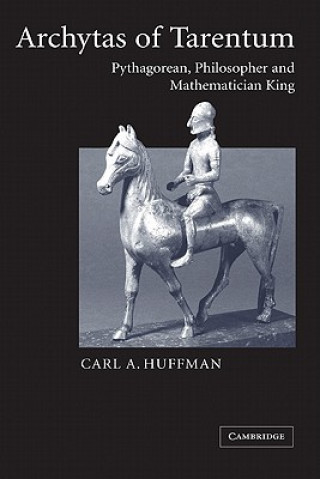 Carte Archytas of Tarentum Carl Huffman