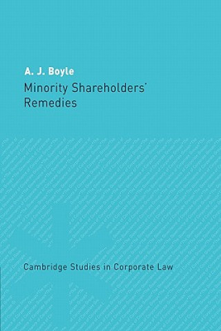 Könyv Minority Shareholders' Remedies A. J. Boyle