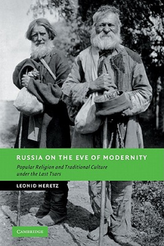 Книга Russia on the Eve of Modernity Leonid Heretz