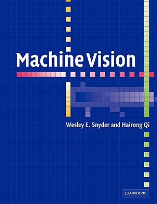 Kniha Machine Vision Wesley E. SnyderHairong Qi