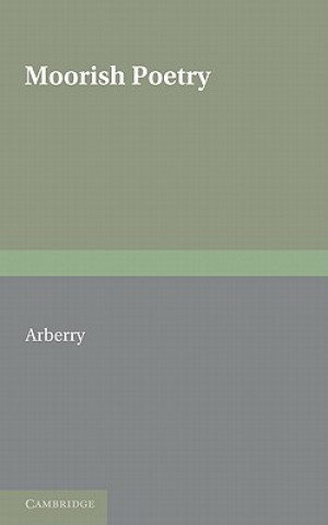 Carte Moorish Poetry A. J. Arberry