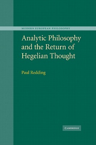 Carte Analytic Philosophy and the Return of Hegelian Thought Paul Redding