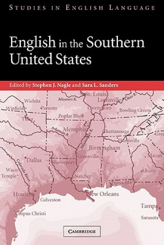Könyv English in the Southern United States Stephen J. NagleSara L. Sanders