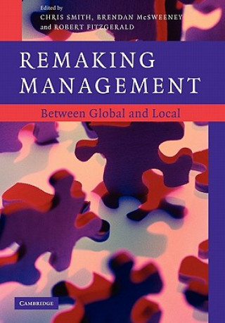 Kniha Remaking Management Chris SmithBrendan McSweeneyRobert Fitzgerald