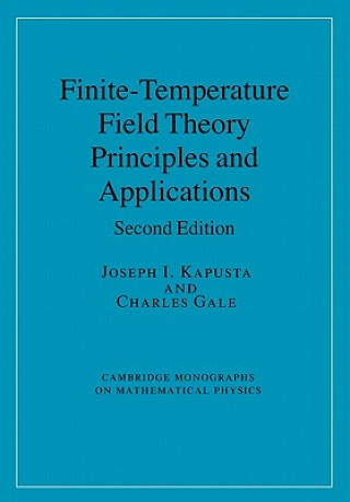 Książka Finite-Temperature Field Theory Joseph I. KapustaCharles Gale