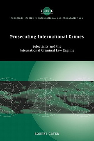 Book Prosecuting International Crimes Robert Cryer