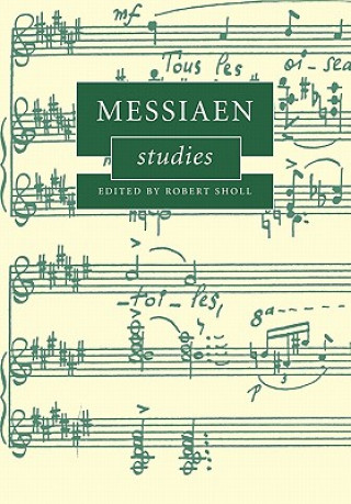 Könyv Messiaen Studies Robert Sholl
