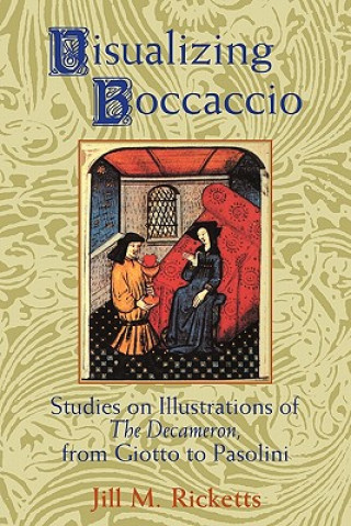 Carte Visualizing Boccaccio Jill M. Ricketts