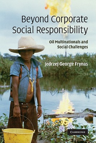 Kniha Beyond Corporate Social Responsibility Jedrzej George Frynas