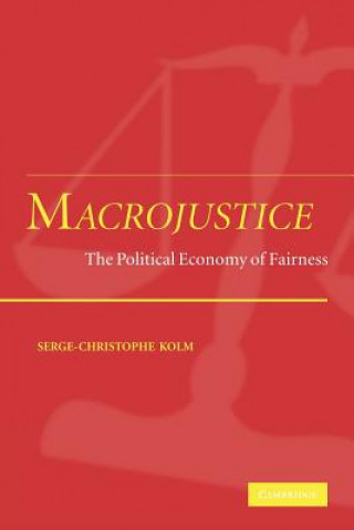 Kniha Macrojustice Serge-Christophe Kolm