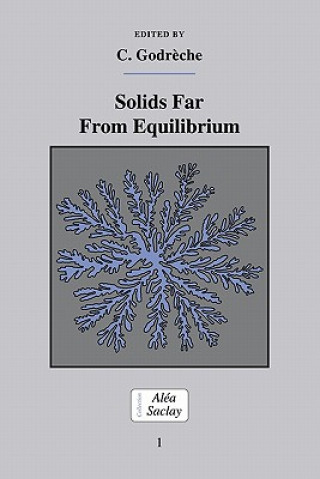 Książka Solids Far from Equilibrium C. Godr