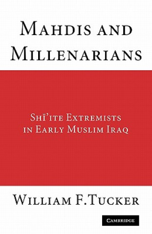 Carte Mahdis and Millenarians William F. Tucker