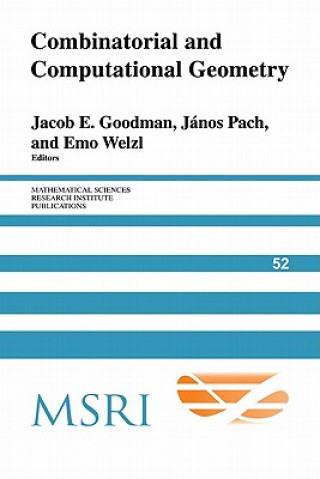 Kniha Combinatorial and Computational Geometry Jacob E. GoodmanJanos PachEmo Welzl