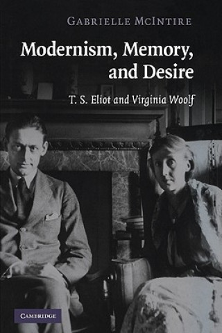Libro Modernism, Memory, and Desire Gabrielle McIntire