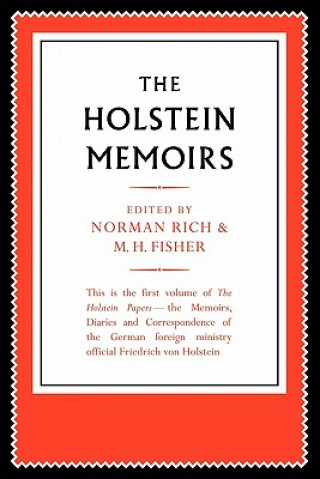 Książka Holstein Papers Friedrich von HolsteinNorman RichM. H. Fisher