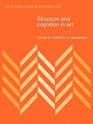 Carte Structure and Cognition in Art Dorothy K. Washburn