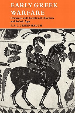 Carte Early Greek Warfare P. A. L. Greenhalgh