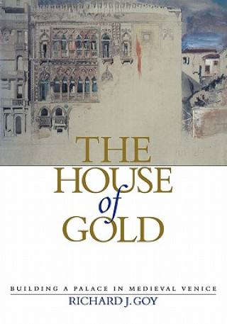 Carte House of Gold Richard J. Goy