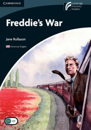 Kniha Freddie's War Level 6 Advanced American English Edition Jane Rollason