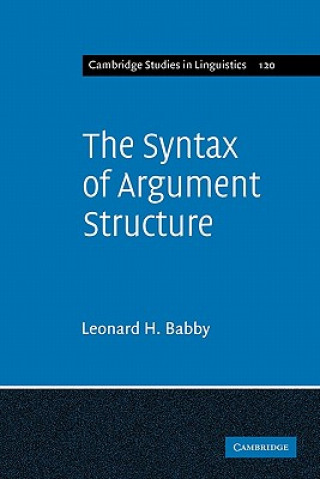 Kniha Syntax of Argument Structure Leonard H. Babby