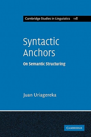 Książka Syntactic Anchors Juan Uriagereka