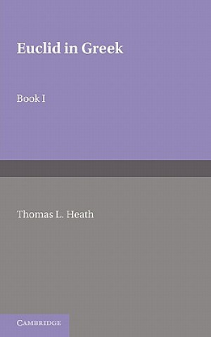 Carte Euclid in Greek: Volume 1 Thomas L. Heath