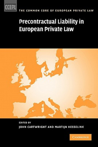 Книга Precontractual Liability in European Private Law John CartwrightMartijn Hesselink